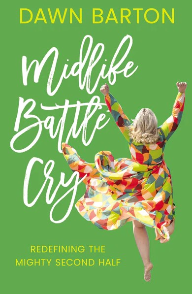Midlife Battle Cry - Re-vived