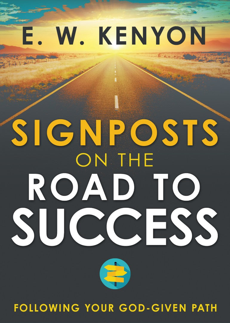 Signposts on the Road to Success - Re-vived
