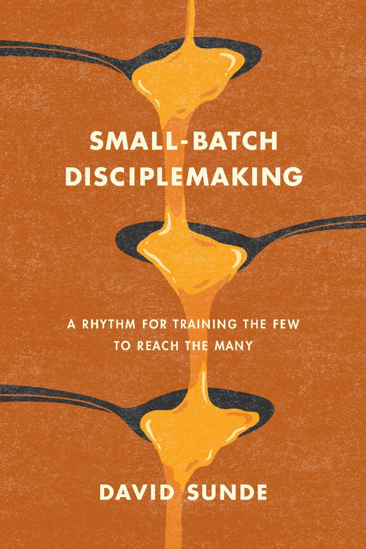 Small-Batch Disciplemaking - Re-vived