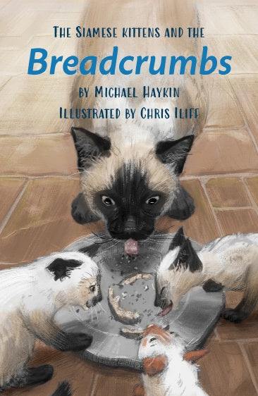 The Siamese Kittens and the Breadcrumbs