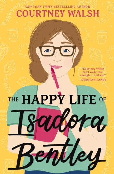 The Happy Life of Isadora Bentley - Re-vived