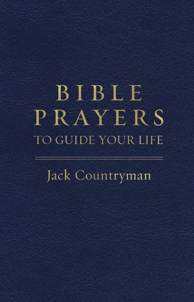Bible Prayers to Guide Your Life