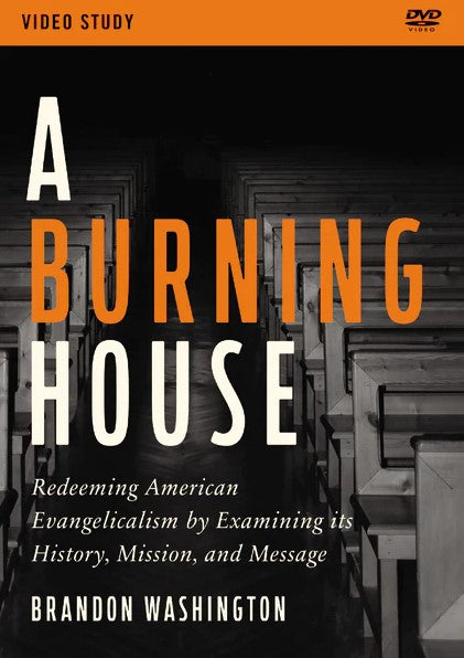 A Burning House Video Study