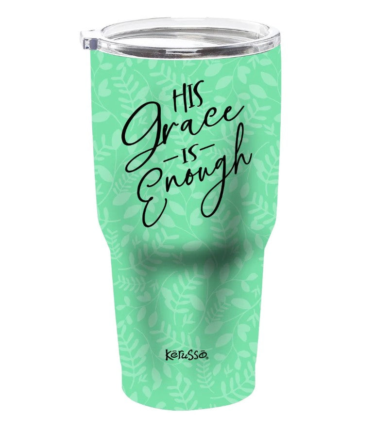 His Grace is Enough Stainless Steel Tumbler