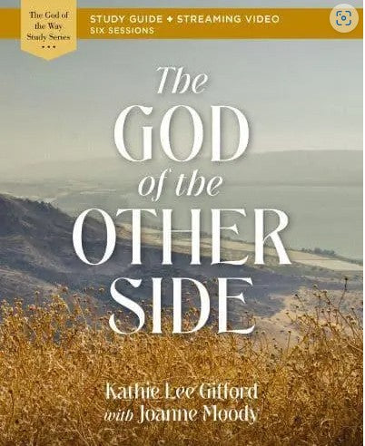 God of the Other Side Bible Study Guide plus Streaming Video - Re-vived