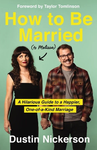 How to Be Married (to Melissa) - Re-vived
