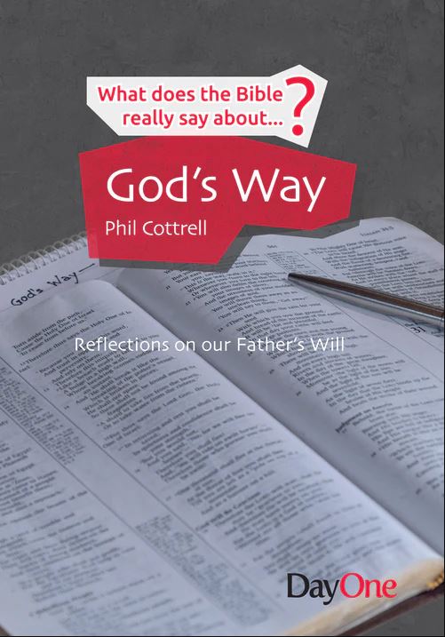 What Does the Bible Really Say About... God's Way - Re-vived
