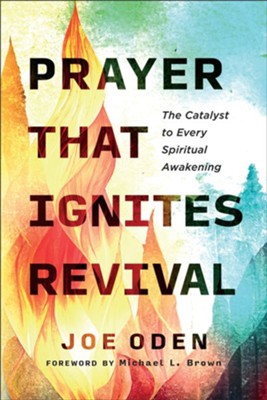 Prayer That Ignites Revival - Re-vived