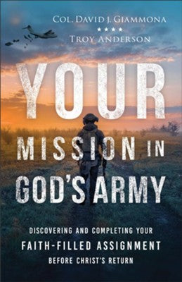 Your Mission in God's Army - Re-vived