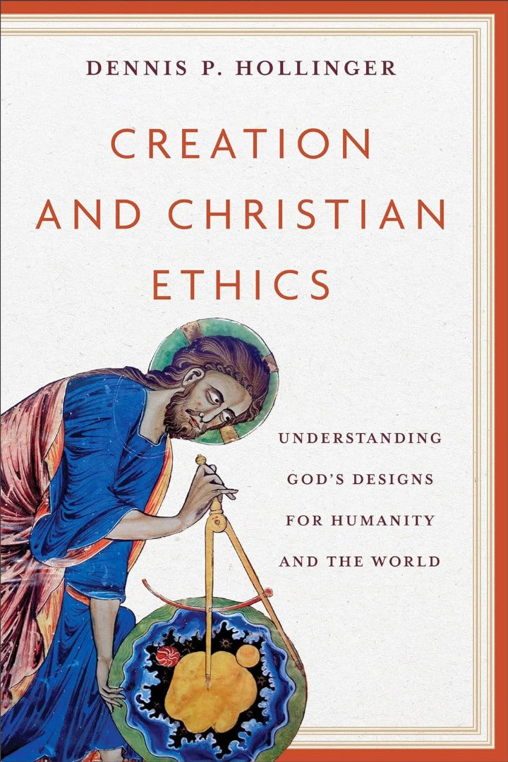 Creation and Christian Ethics - Re-vived