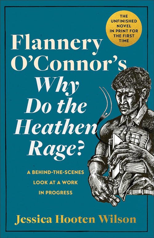 Flannery O'Connor'S Why Do The Heathen Rage? - Re-vived