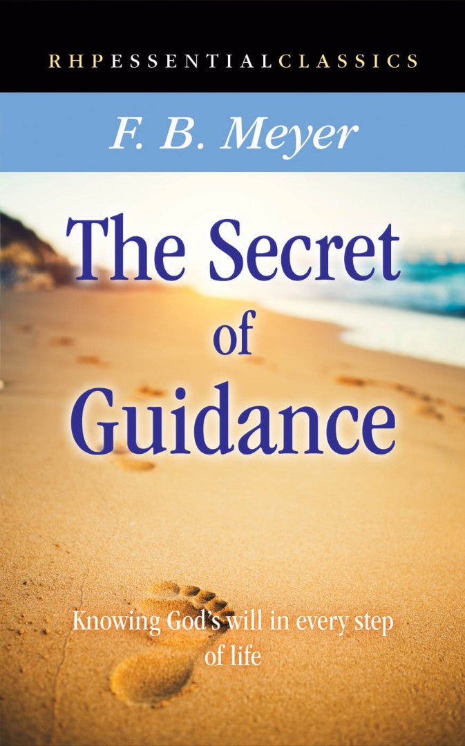 The Secret of Guidance - Re-vived