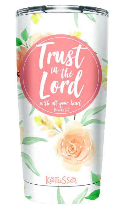 Trust in the Lord 20 Oz Stainless Steel Tumbler