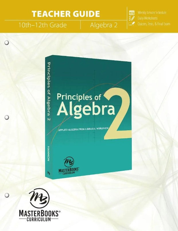 Principles Of Algebra 2 (Teacher Guide)