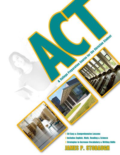 Act & College Preparation Course For The Christian Student - Re-vived