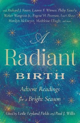A Radiant Birth - Re-vived