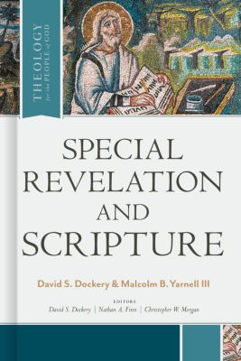 Special Revelation And Scripture - Re-vived