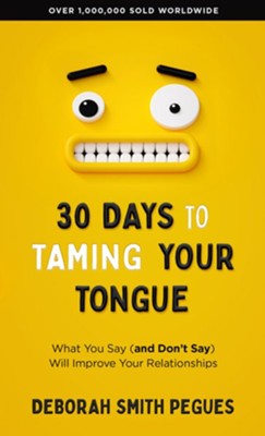 30 Days To Taming Your Tongue