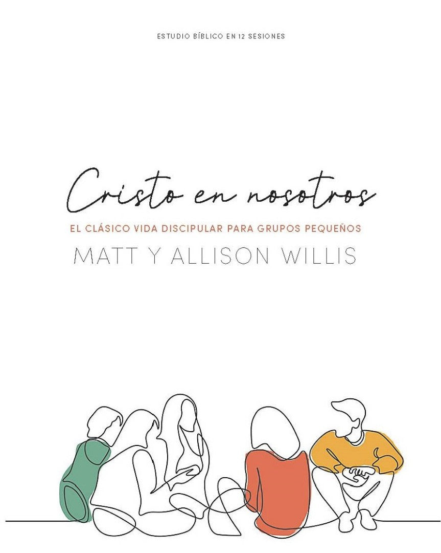 Cristo En Nosotros - Estudio BíBlico - Re-vived