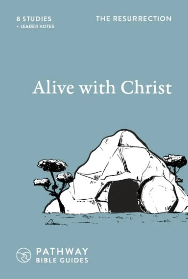 Alive With Christ: The Resurrection - Re-vived