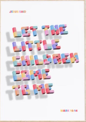 Let The Little Children Come To Me - Mark 10:14 A3 Print - Re-vived