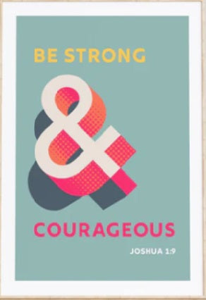 Be Strong And Courageous - Joshua 1:9 A3 Print - Blue - Re-vived
