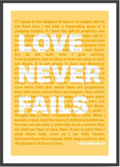 Love Never Fails - 1 Corinthians 13 - A3 Print - Yellow - Re-vived
