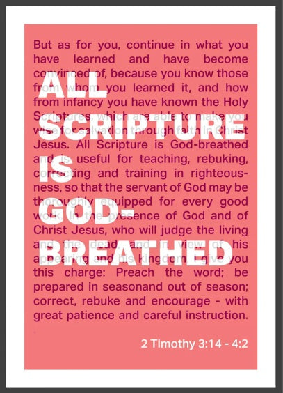 All Scripture Is God Breathed - 2 Timothy 3:16 A3 Print - Co - Re-vived