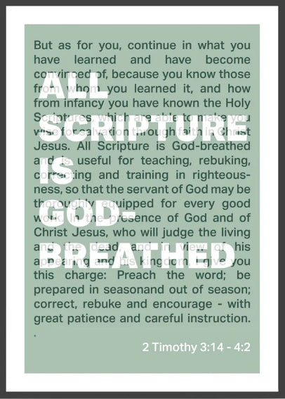 All Scripture Is God Breathed - 2 Timothy 3:16 A4 - Green - Re-vived