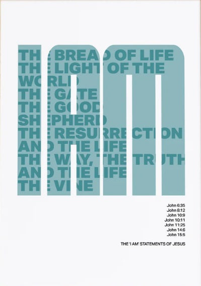 7 'I Am' Statements Of Jesus, The - A4 Print - Blue