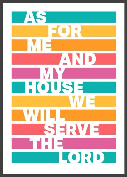 As For Me And My House - Joshua 24:15 A3 Print - Tropical - Re-vived