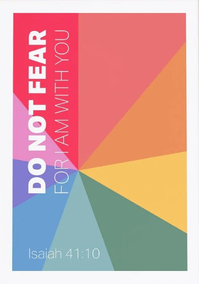 Do Not Fear - Isaiah 41:10 A3 Print - Re-vived