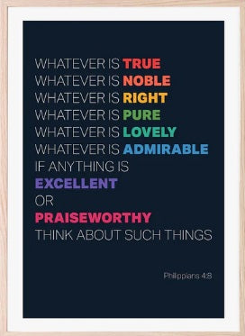 Whatever Is True - Philippians 4:8 - A3 Print - Rainbow