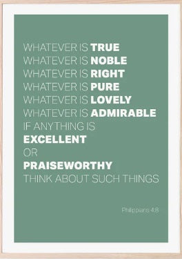 Whatever Is True - Philippians 4:8 - A4 Print - Green