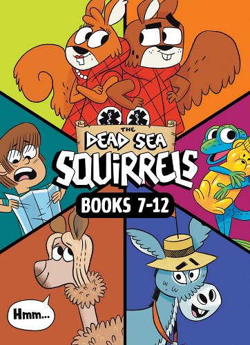 The Dead Sea Squirrels 6-Pack Books 7-12: Merle Of Nazareth