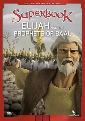 Superbook: Elijah and the Prophet's of Baal DVD