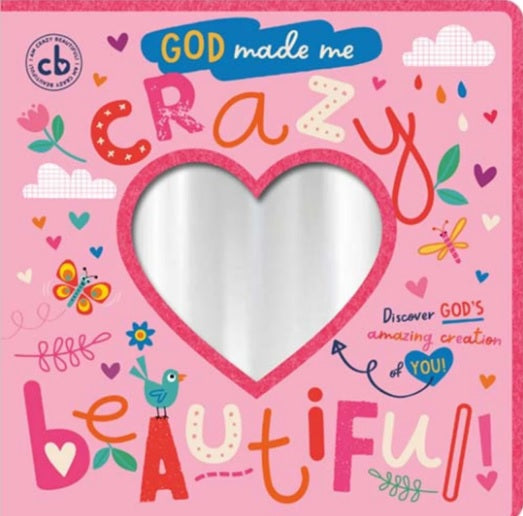 God Made Me Crazy Beautiful! - Re-vived