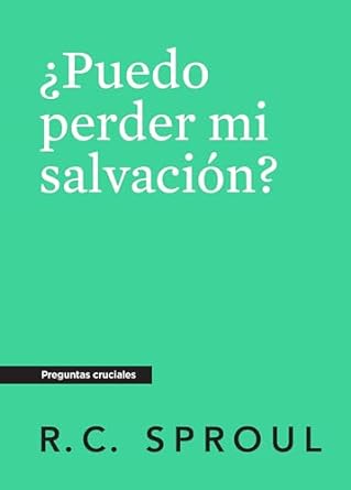Puedo Perder Mi SalvacióN?, Spanish Edition