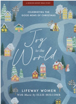 Joy To The World - Advent Study Book With Video Access - Re-vived