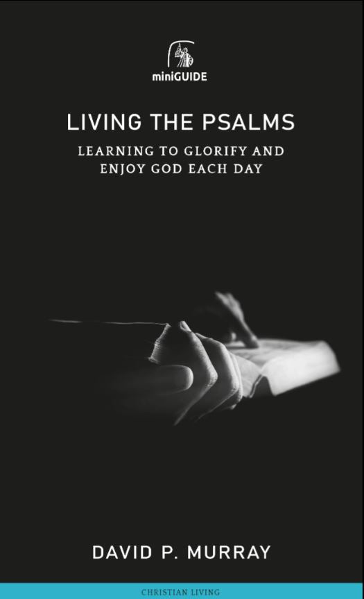 Living the Psalms - Re-vived