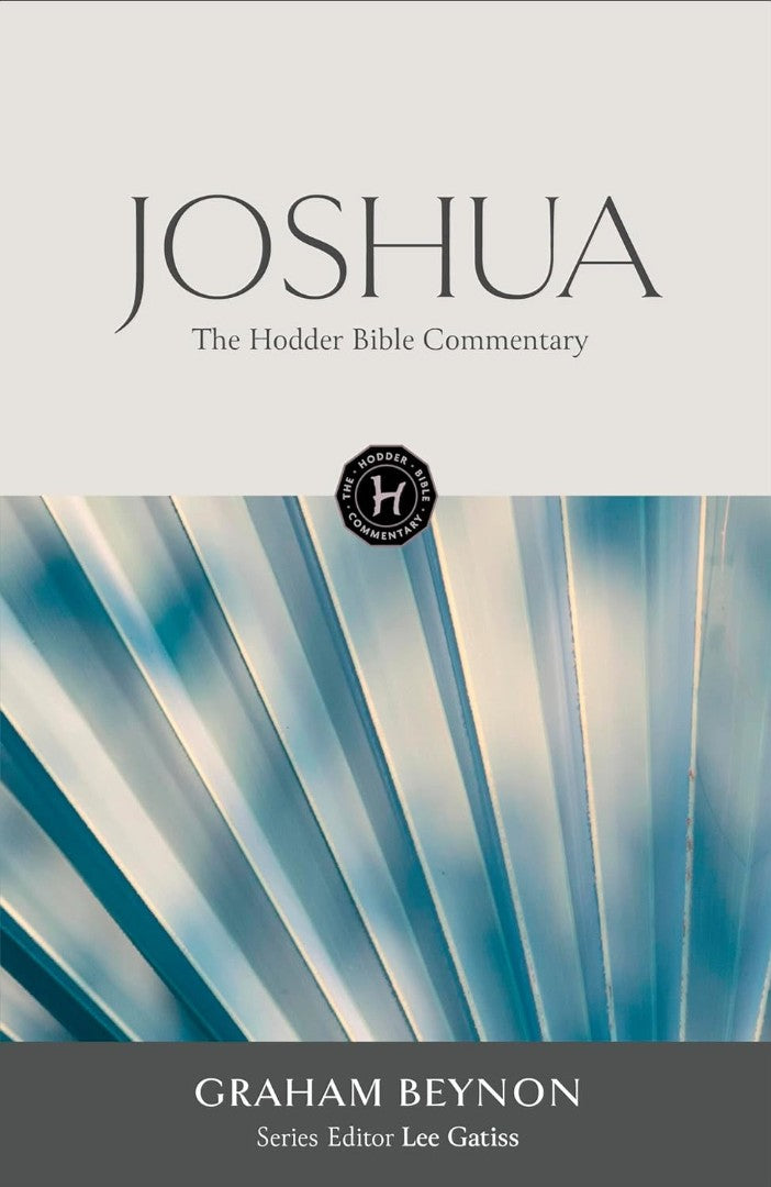 The Hodder Bible Commentary: Joshua - Re-vived