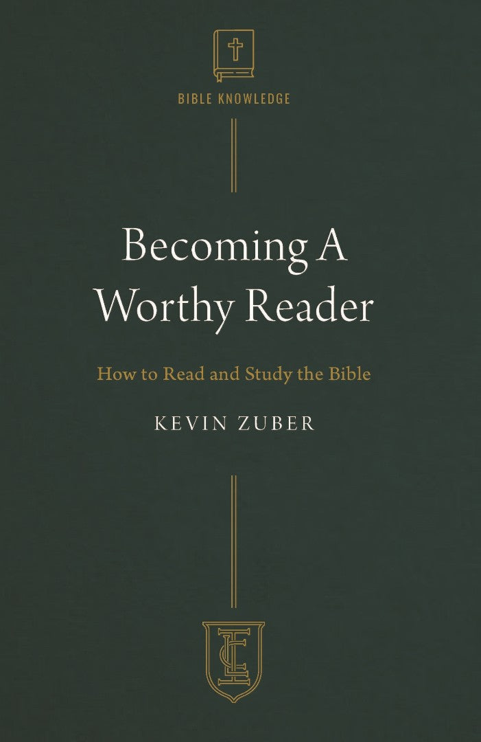 Becoming a Worthy Reader