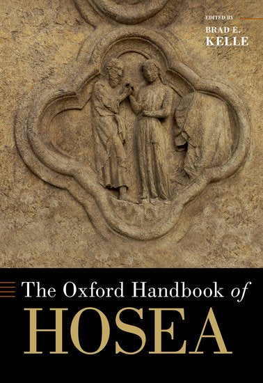 The Oxford Handbook of Hosea - Re-vived