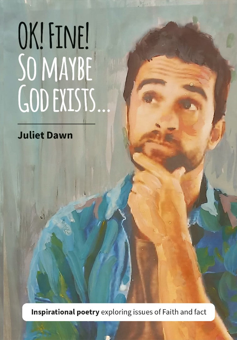 OK! Fine! So Maybe God Exists.... - Re-vived