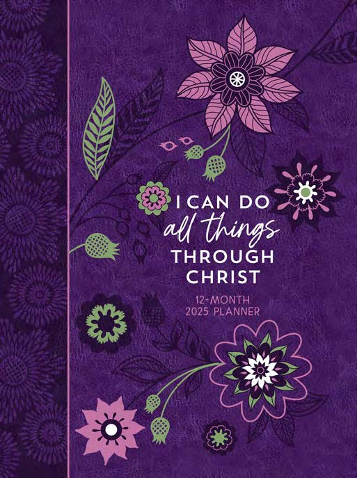 2025 12 Month Planner: I Can Do All Things ( Ziparound)