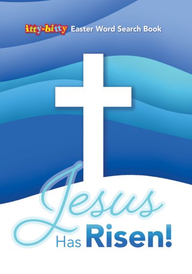 Itty Bitty Activity Books: Jesus Has Risen! - Re-vived