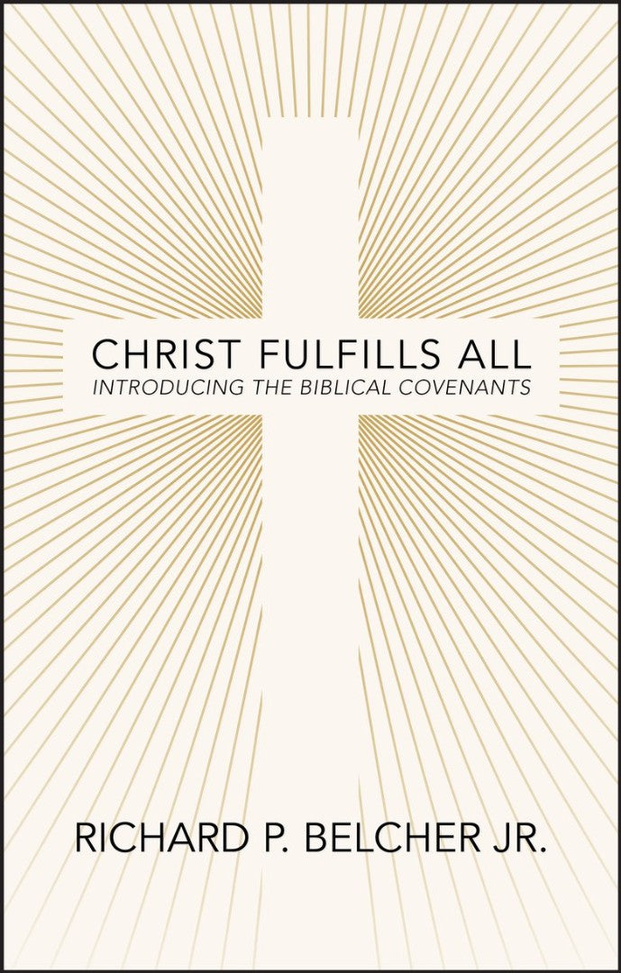 Christ Fulfills All