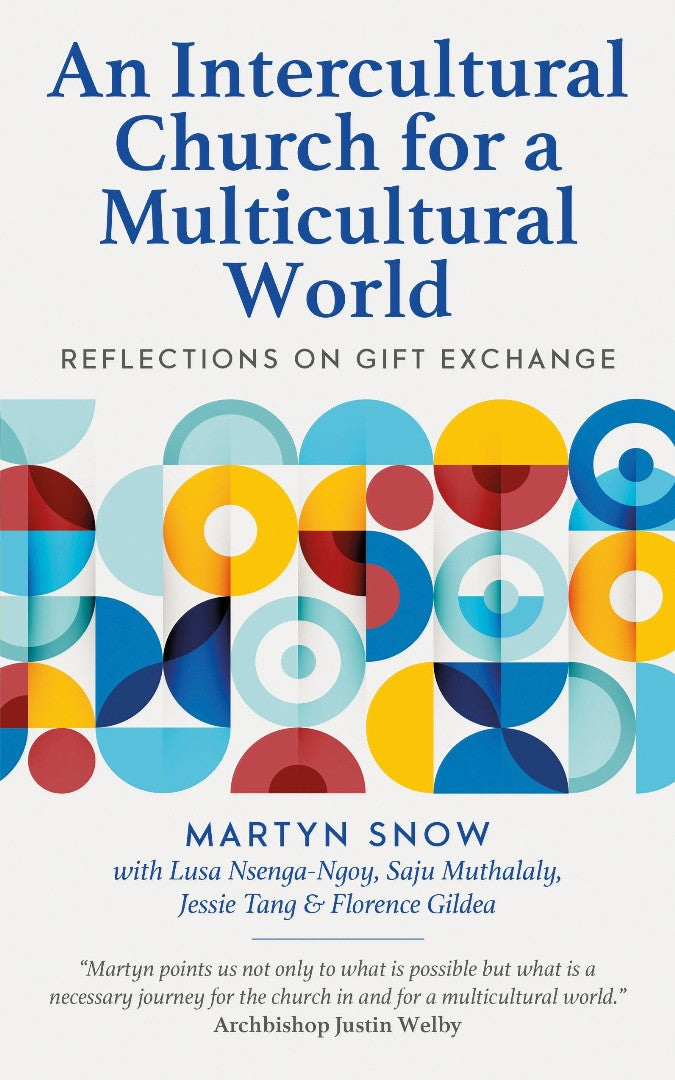An Intercultural Church For A Multicultural World