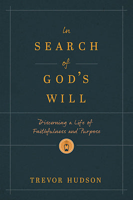 In Search Of God’s Will - Re-vived