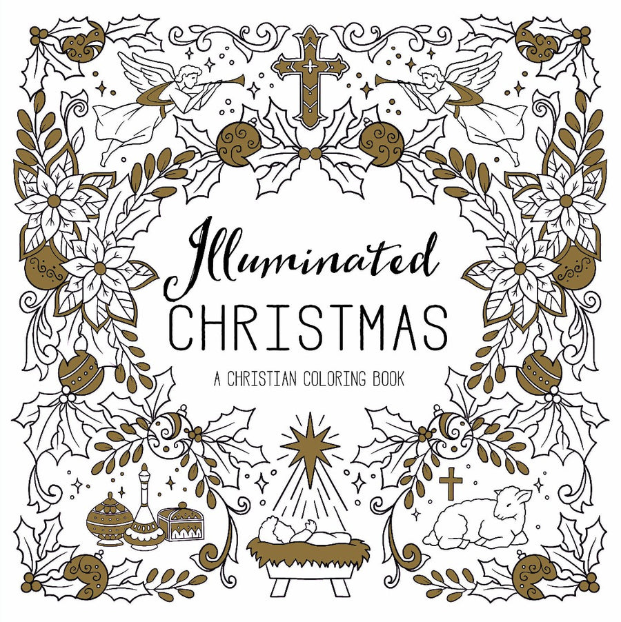 Illuminated Christmas: A Christian Coloring Book - Re-vived